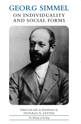 Georg Simmel on Individuality and Social Forms