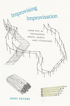 Improvising Improvisation From Out of Philosophy