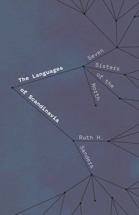 The Languages of Scandinavia: Seven Sisters of the North