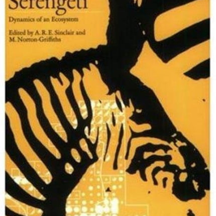 Serengeti: Dynamics of an Ecosystem