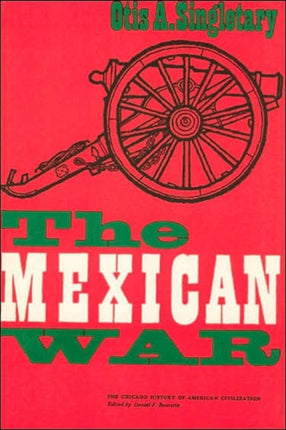 The Mexican War