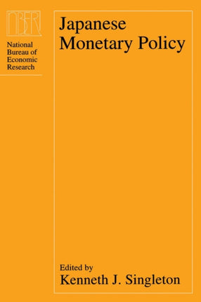 Japanese Monetary Policy NBERProject Reports