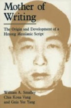 Mother of Writing The Origin and Development of a