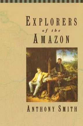 Explorers of the Amazon