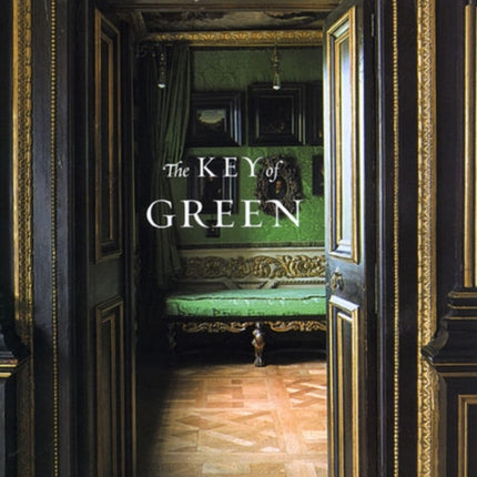 The Key of Green: Passion and Perception in Renaissance Culture