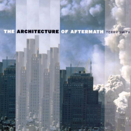 The Architecture of Aftermath