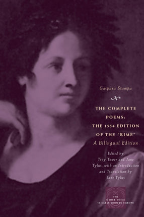 The Complete Poems: The 1554 Edition of the "Rime," a Bilingual Edition