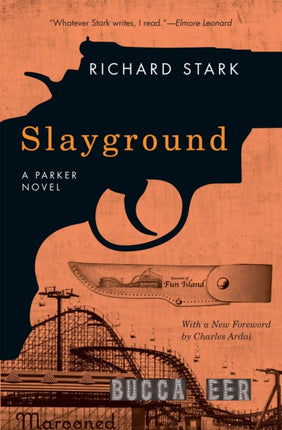 Slayground: A Parker Novel