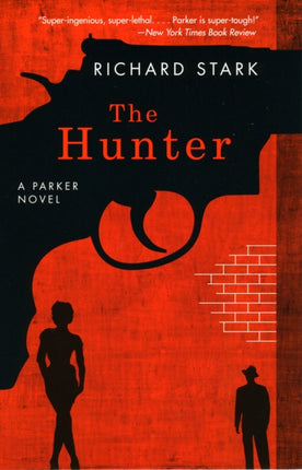 The Hunter  A Parker Novel
