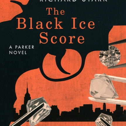 The Black Ice Score  A Parker Novel