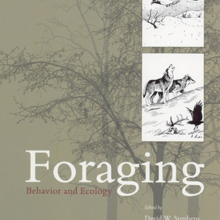 Foraging: Behavior and Ecology