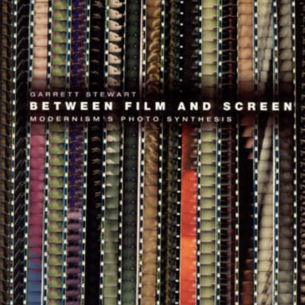 Between Film and Screen: Modernism's Photo Synthesis