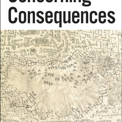 Concerning Consequences – Studies in Art, Destruction, and Trauma