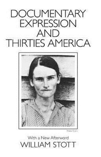 Documentary Expression and Thirties America