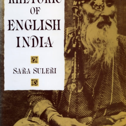 The Rhetoric of English India