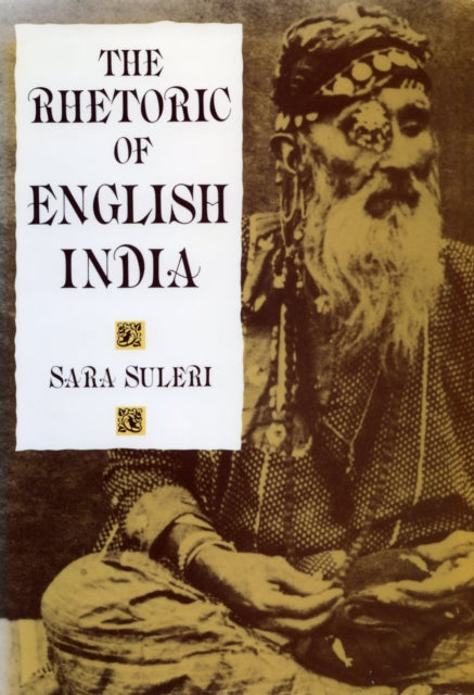 The Rhetoric of English India