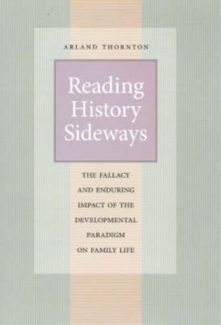 Reading History Sideways  The Fallacy and