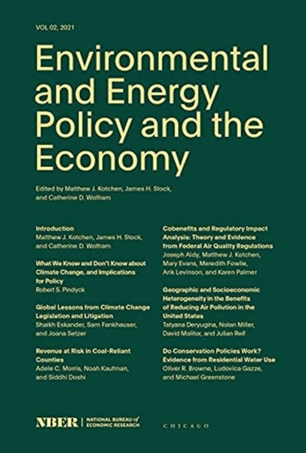 Environmental and Energy Policy and the Economy: Volume 2: Volume 2