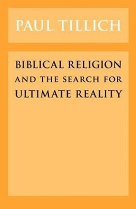 Biblical Religion and the Search for Ultimate Reality