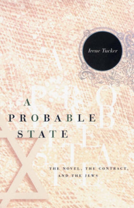 A Probable State: The Novel, the Contract, and the Jews