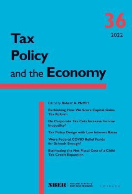 Tax Policy and the Economy, Volume 36: Volume 36