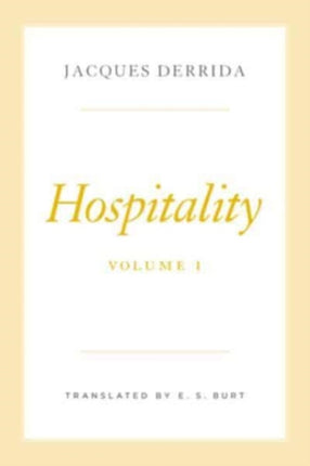 Hospitality, Volume I