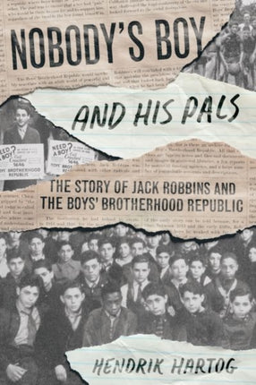 Nobodys Boy and His Pals  The Story of Jack