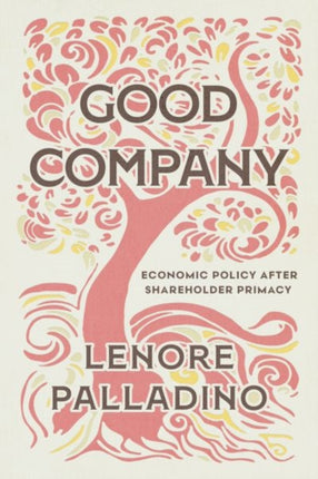 Good Company  Economic Policy after Shareholder
