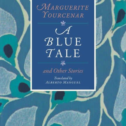 A Blue Tale and Other Stories