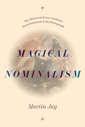 Magical Nominalism  The Historical Event