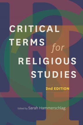 Critical Terms for Religious Studies Second