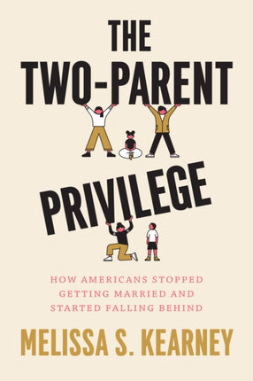 The TwoParent Privilege