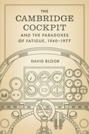 The Cambridge Cockpit and the Paradoxes of