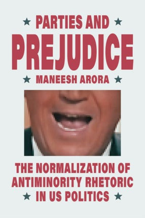 Parties and Prejudice