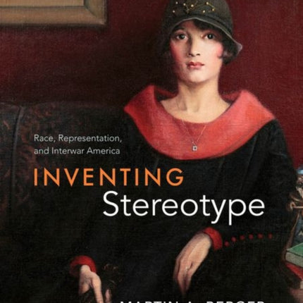 Inventing Stereotype