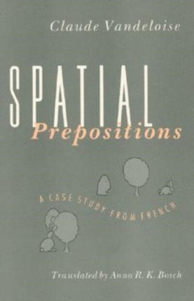 Spatial Prepositions Paper A Case Study from