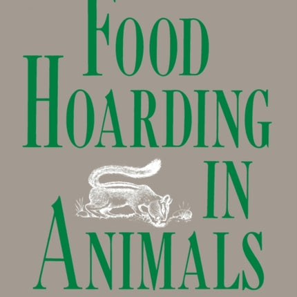 Food Hoarding in Animals