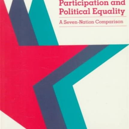 Participation and Political Equality: A Seven-Nation Comparison