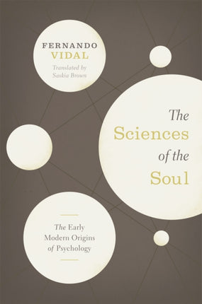 The Sciences of the Soul  The Early Modern
