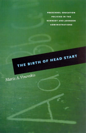 The Birth of Head Start  Preschool Education