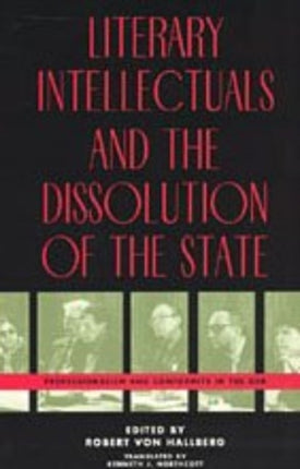 Literary Intellectuals and the Dissolution of the