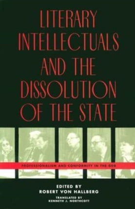 Literary Intellectuals  the Dissolution of the