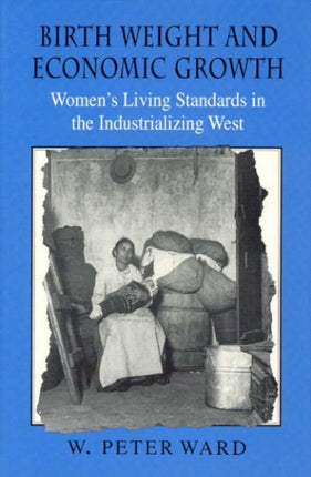 Birth Weight  Economic Growth Womens Living