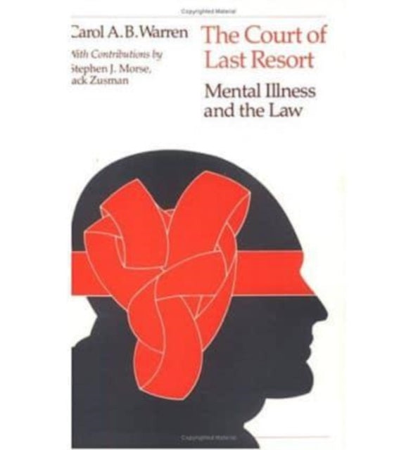 Court of Last Resort Mental Illness and the Law