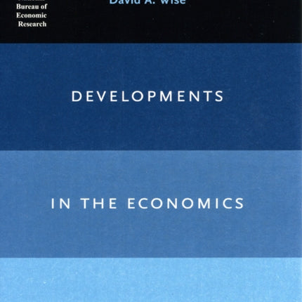 Developments in the Economics of Aging NBER