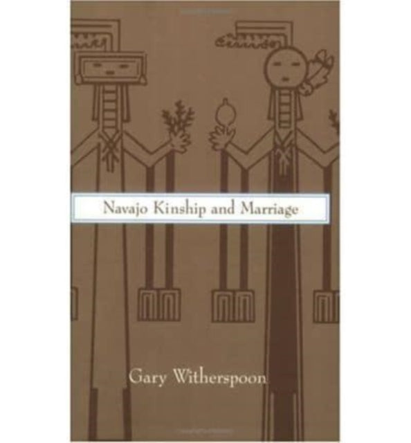 Navajo Kinship and Marriage
