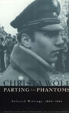 Parting from Phantoms: Selected Writings, 1990-1994