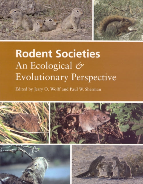 Rodent Societies  An Ecological and Evolutionary