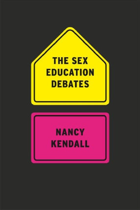 The Sex Education Debates