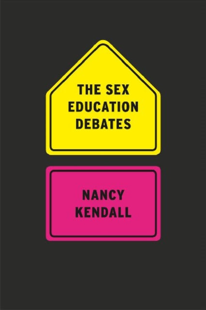 The Sex Education Debates